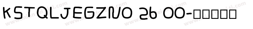 KSTQLJEGZN0 26 00字体转换